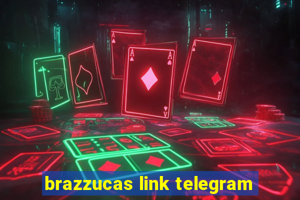 brazzucas link telegram