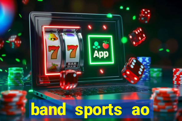 band sports ao vivo gratis