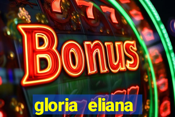 gloria eliana ribeiro letra