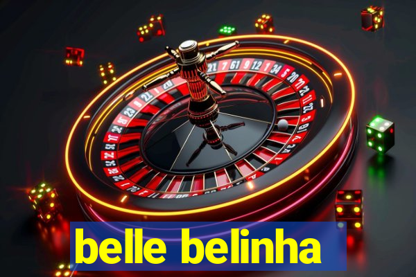 belle belinha