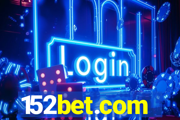 152bet.com