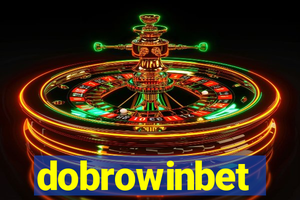 dobrowinbet