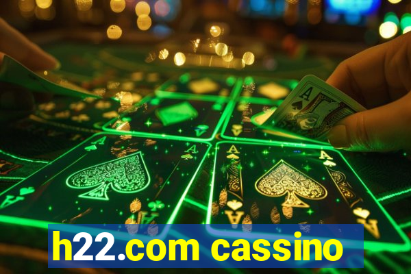 h22.com cassino