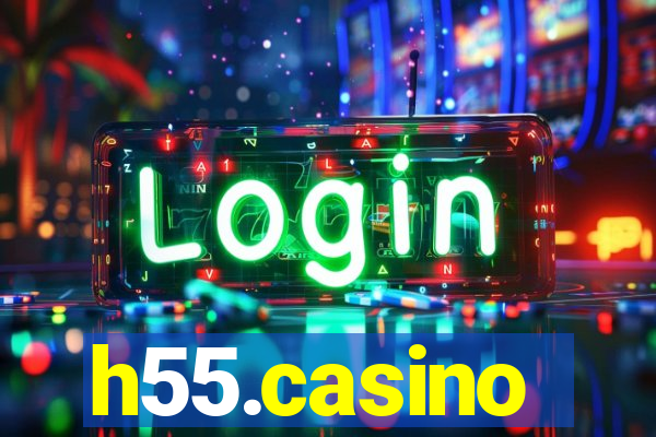 h55.casino