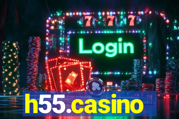 h55.casino