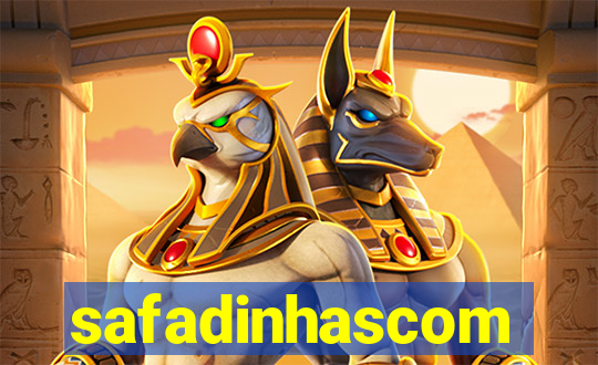 safadinhascom