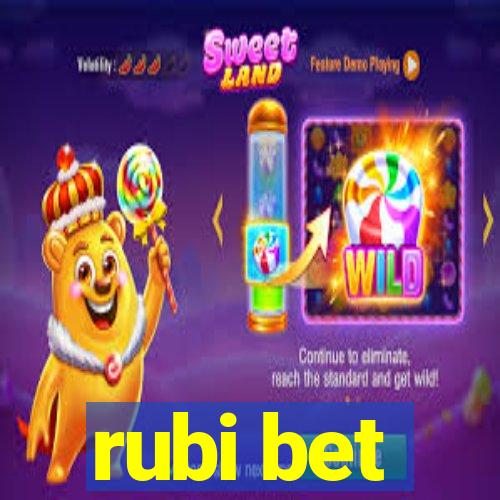 rubi bet