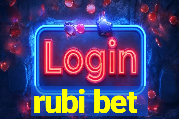 rubi bet