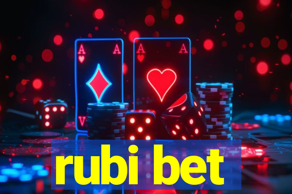 rubi bet