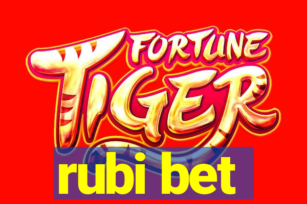 rubi bet