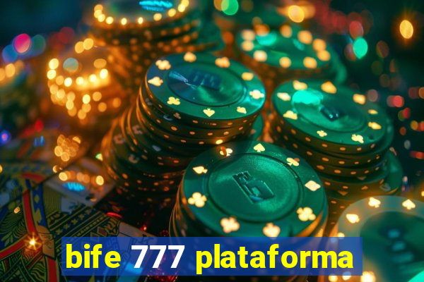 bife 777 plataforma