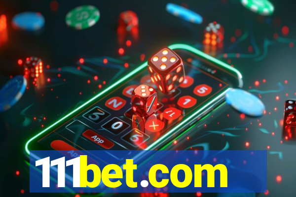 111bet.com