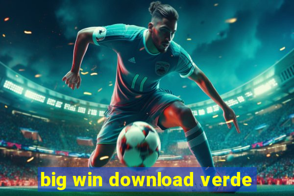 big win download verde