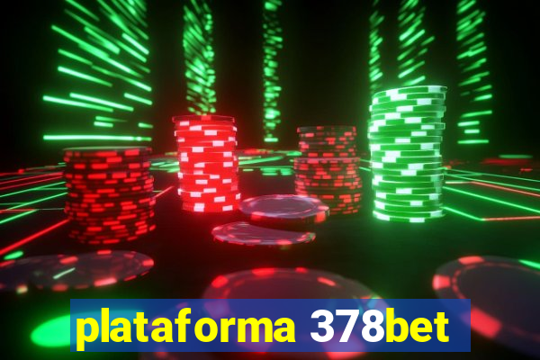 plataforma 378bet