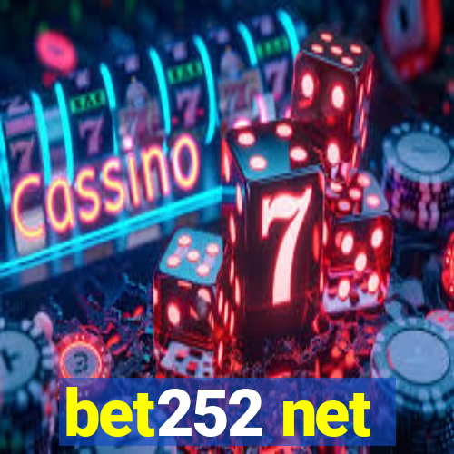 bet252 net