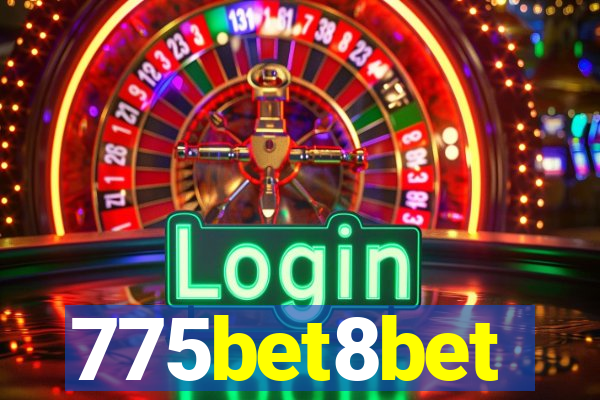 775bet8bet