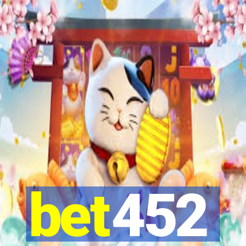 bet452