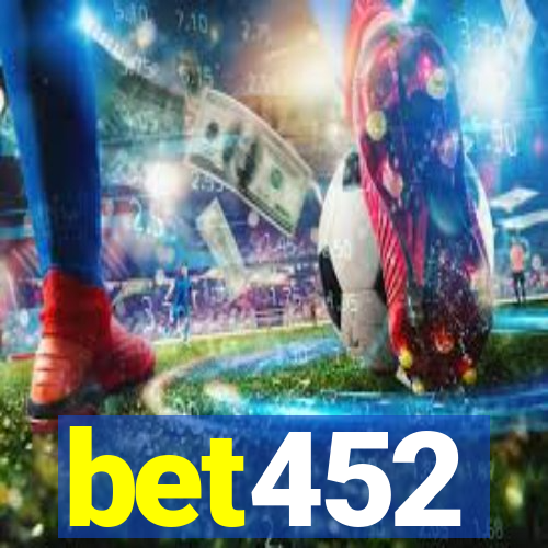 bet452