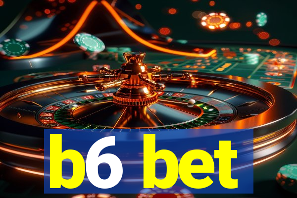 b6 bet