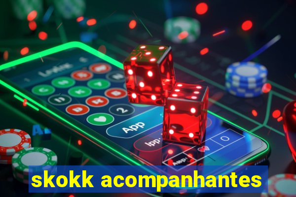 skokk acompanhantes