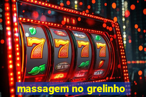 massagem no grelinho