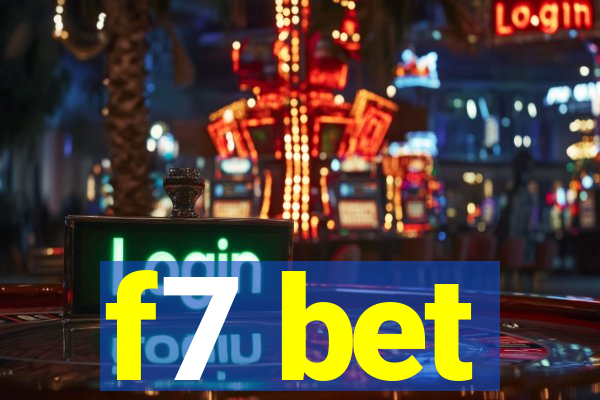 f7 bet