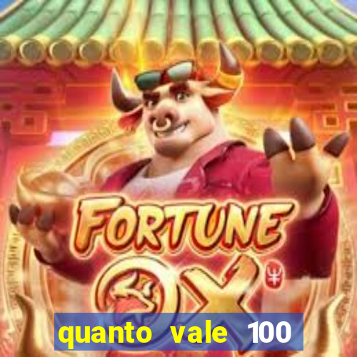 quanto vale 100 yuan em real