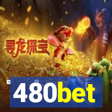 480bet