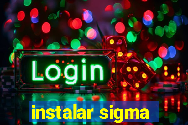 instalar sigma