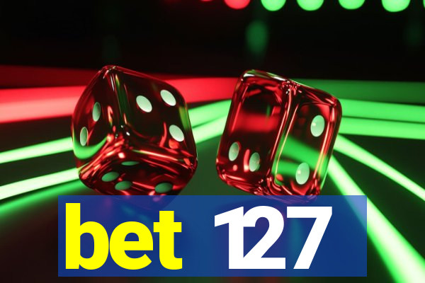 bet 127