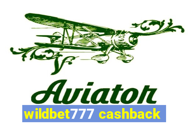 wildbet777 cashback