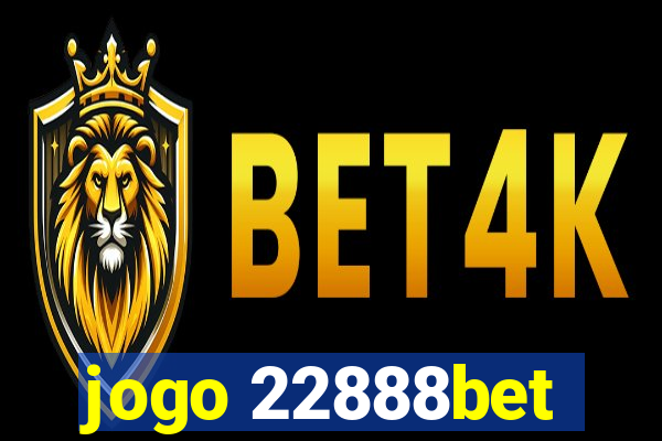 jogo 22888bet