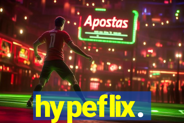 hypeflix.