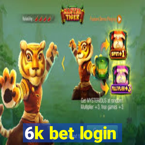 6k bet login