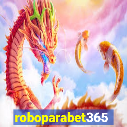 roboparabet365