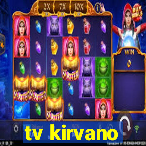 tv kirvano