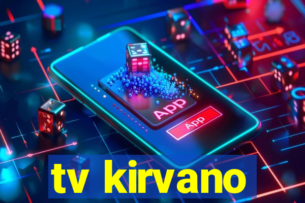 tv kirvano