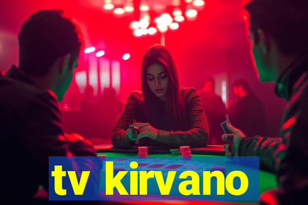 tv kirvano