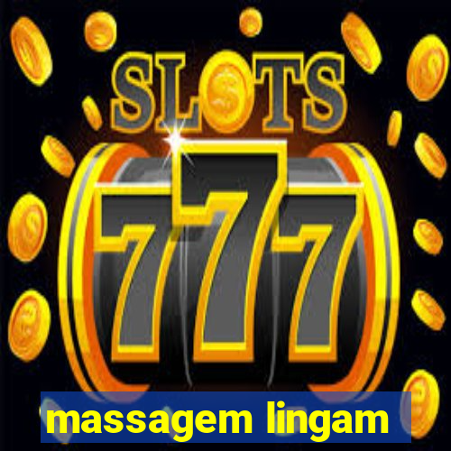 massagem lingam