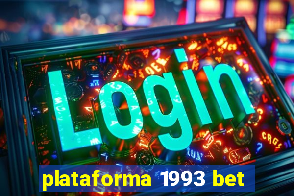 plataforma 1993 bet