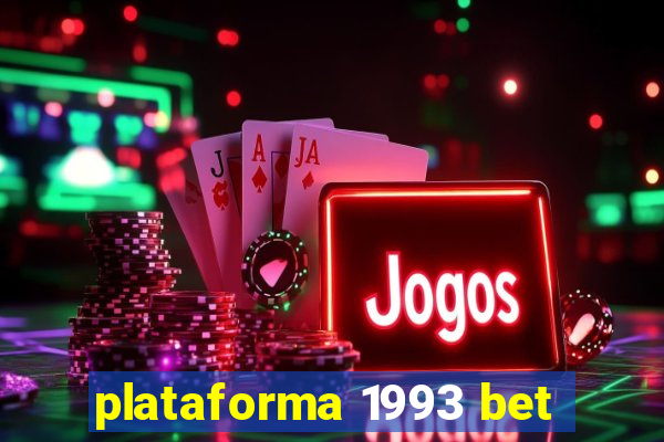 plataforma 1993 bet