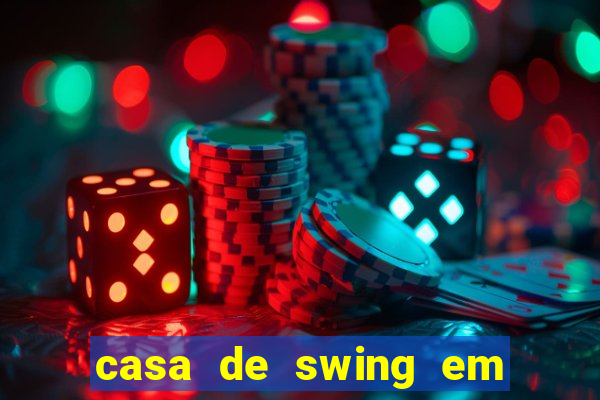 casa de swing em foz do iguacu