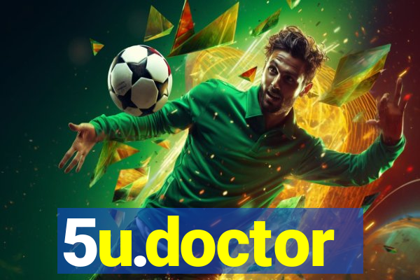 5u.doctor