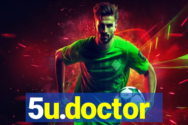 5u.doctor