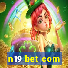 n19 bet com