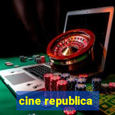 cine republica