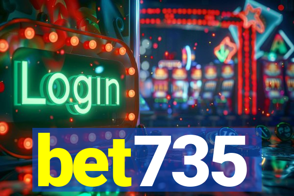 bet735