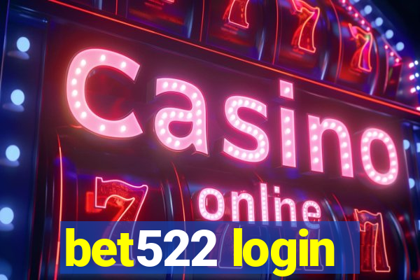 bet522 login