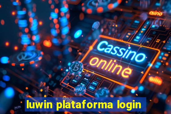 luwin plataforma login