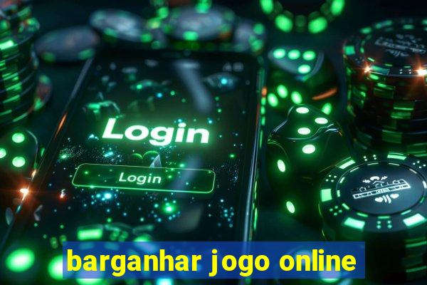 barganhar jogo online